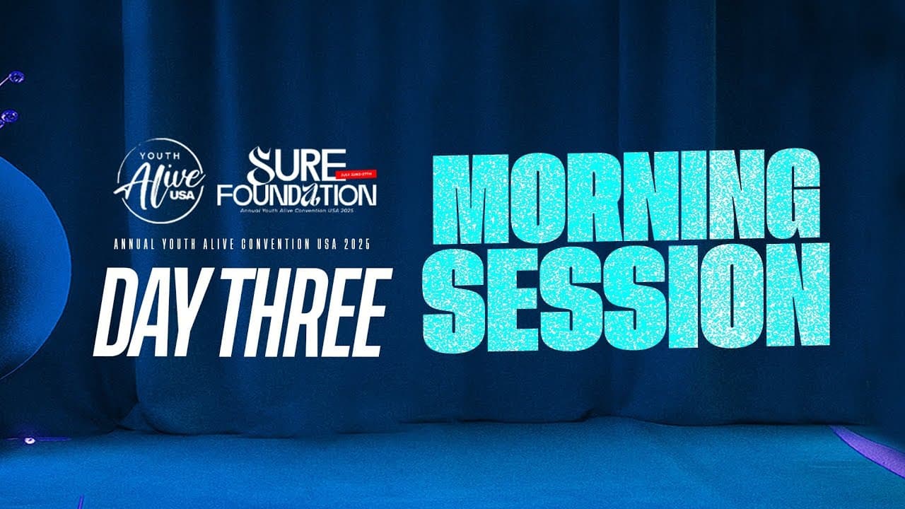 AYAC USA 2025 | SURE FOUNDATION | DAY 3 | MORNING SESSION