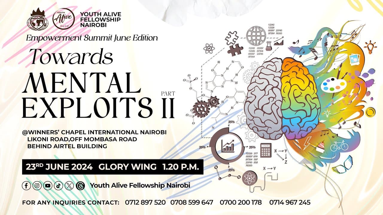 TOWARDS MENTAL EXPLOITS PT II : YOUTH EMPOWERMENT SUMMIT JUNE 2024 EDITION.
